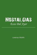 Nostalgias af Lorenzo Martin