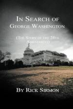 In Search of George Washington af Rick Sirmon