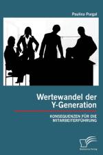 Wertewandel der Y-Generation af Paulina Purgal