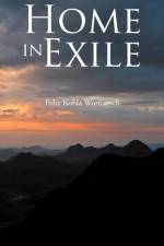 Home in Exile af Felix Kobla