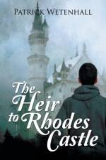 Heir to Rhodes Castle