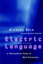 Electric Language af Michael Heim