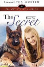 The Amy Stevens Series the Secret Book Two af Samantha Wooten