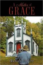 A Matter of Grace af Marion Collier