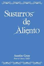 Susurros de Aliento af Austin Gray