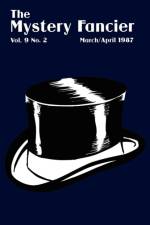 Mystery Fancier (Vol. 9 No. 2) March/April 1987