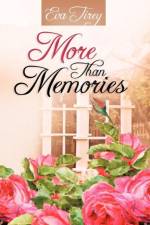 More Than Memories af Eva Tirey