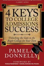 4 Keys to College Admissions Success af Pamela Donnelly