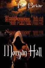 Morgan Hall af Bo Briar