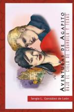 Aventuras de Agapito af Sergio L Gonz Lez De Le N