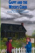 Gappy and the Witch's Curse (Book Six of the Young Vampire Adventures) af Star Donovan