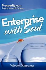 Enterprise with Soul af Wendy Dumaresq