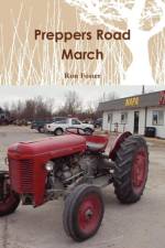 Preppers Road March af Ron Foster