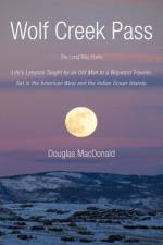 Wolf Creek Pass af Douglas Macdonald
