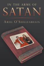 In the Arms of Satan af Ariel O'Suilleabhain