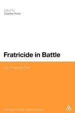 Fratricide in Battle