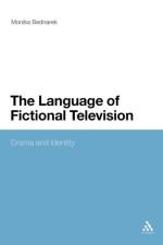 The Language of Fictional Television af Dr. Monika (University of Sydney Bednarek