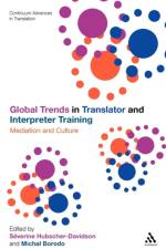 Global Trends in Translator and Interpreter Training
