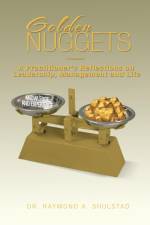 Golden Nuggets af Dr Raymond A Shulstad