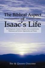 Biblical Aspect of Isaac's Life af Queen Ozuome