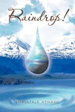 Raindrop! af Phalafala Aphane