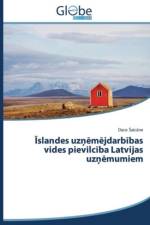 Slandes Uz M Jdarb Bas Vides Pievilc Ba Latvijas Uz Mumiem af Aic Ne Dace