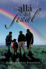 M S All del Final af Rafael B Sariol Fern Ndez