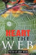 Heart of the Web af Andy Webb
