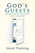 God's Guests af Heidi Fleming
