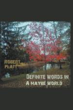 Definite Words in a Maybe World af Robert Platt