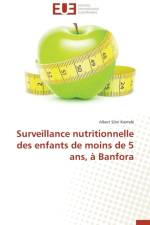 Surveillance Nutritionnelle Des Enfants de Moins de 5 Ans, Banfora af Kiemde-A