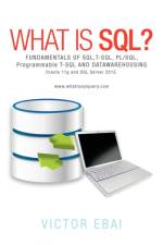 What Is SQL ? af Victor Ebai