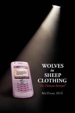 Wolves in Sheep Clothing af Mellissa Hill