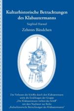 Kulturhistorische Betrachtungen des Klabautermanns - Zehntes Bandchen af Siegfried Harmel