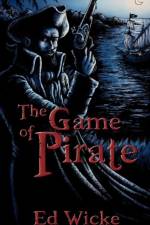 Game of Pirate af Ed Wicke