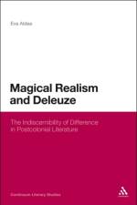 Magical Realism and Deleuze af Eva Aldea
