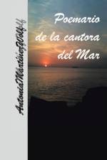 Poemario de la cantora del mar af Antonia Martinez Wolf