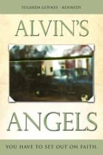 Alvin's Angels af Yulanda Goynes - Kennedy