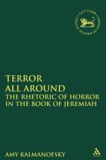 Terror All Around af Dr. Amy Kalmanofsky