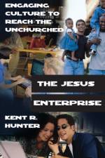 Jesus Enterprise af Kent R Hunter