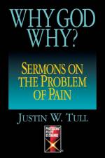 Why God Why? af Justin W. Till