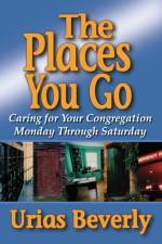 Places You Go, The af Urias Beverly