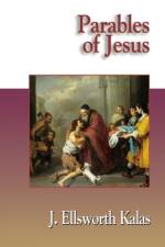 Parables of Jesus af J. Ellsworth Kalas