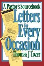 Letters for Every Occasion af Thomas J. Tozer