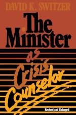 Minister as Crisis Counselor af David K Switzer