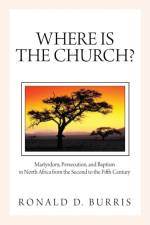 Where Is the Church? af Ronald D Burris