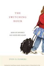 Switching Hour, The af Evon O. Flesberg