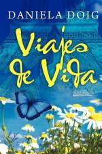 Viajes de Vida af Daniela Doig