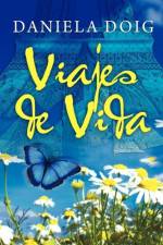 Viajes de Vida af Daniela Doig