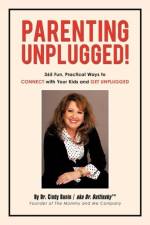 Parenting Unplugged af Cindy